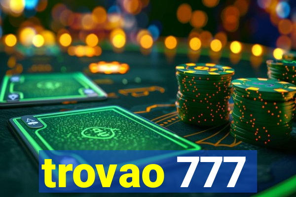 trovao 777